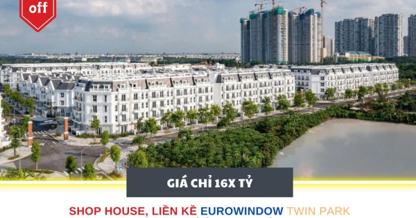 Bán Liền Kề Eurowindow Twin Park Gia Lâm