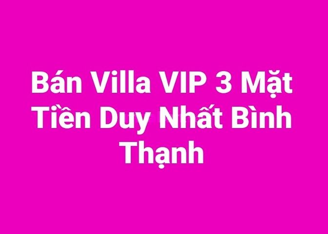 Bán Villa VIP 3 mặt tiền, 1/12 đường Thanh Đa , P.27, Bình Thạnh