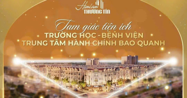 Him Lam Thường Tín, giỏ hàng ưu tiên - vị trí kinh doanh sầm uất, nhận nhà khai thác ngay dòng tiền