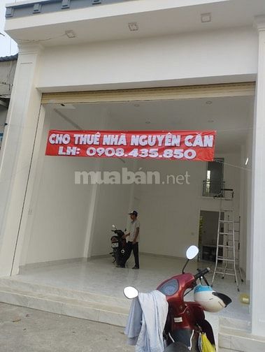 CHO THUÊ NHÀ MẶT TIỀN DT825, NHÀ MỚI 1 TRỆT,NHỰA 20M, GẬN CHỢ,SIÊU THỊ