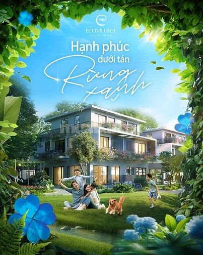 MỞ BÁN BIỆT THỰ - NHÀ PHỐ ECOVILLAS BLUE FOREST - HÒA VÀO THIÊN NHIÊN