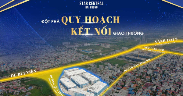 Cần bán căn liền kề 4 tầng dự án Star Central mặt đường Bùi Viện, cạnh khu TDC Đồng Tâm, giá 4,x tỷ