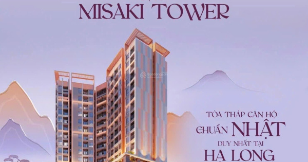 Nhận booking căn hộ cao cấp Misaki tower tại đồi ngân hàng , P hồng Hải , Hạ Long