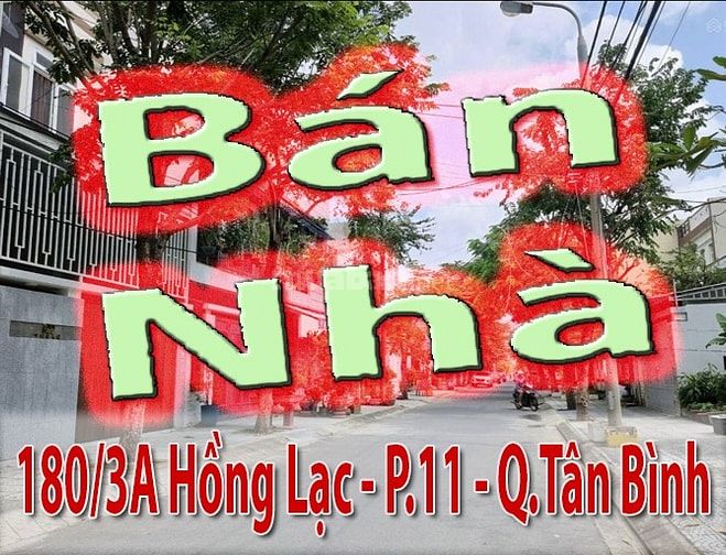 Bán Nhà : 180/3A Hồng Lạc P.11 Q.Tân Bình dt:4,7x13m trệt 1L, nở hậu