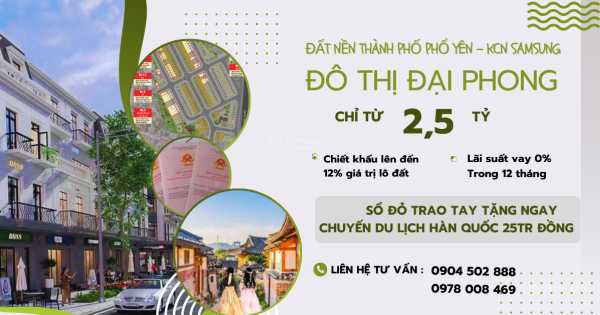 ĐẤT NỀN TẠI TRUNG TÂM TP PHỔ YÊN với 3 LỢI THẾ VÀNG